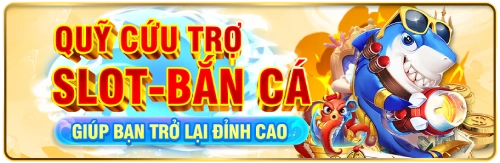 quy-cuu-tro-slot-ban-ca